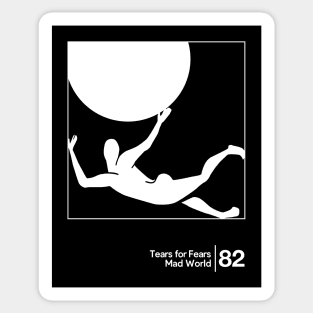 Tears For Fears - Mad World / Minimalist Graphic Artwork Sticker